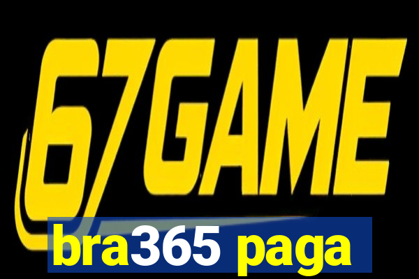 bra365 paga